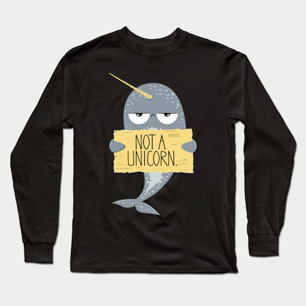 Not a Unicorn Long Sleeve T-Shirt by Kink4on